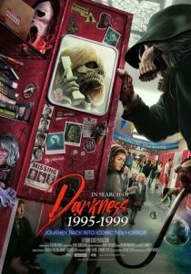 В поисках тьмы 1995-1999: Путешествие в культовый хоррор 90-х (Фильм 2025)