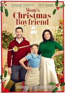 Mom's Christmas Boyfriend (Фильм 2023)